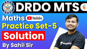 DRDO MTS 2020 | Maths By Sahil Sir | Practice Set Solution - 5