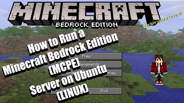 How to run Minecraft Bedrock Dedicated Server (MCPE) - Ubuntu Linux