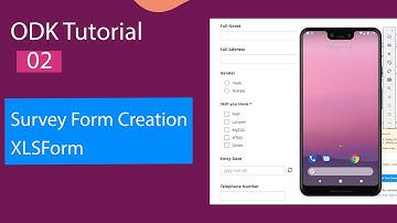 02- Designing a Survey Form in Xlsform ODK |  ODK (Open Data kit) Tutorial Series | #odk #xlsform
