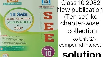 Class10 2082 New publication(Ten set)kochapter-wise collection ko Unit 