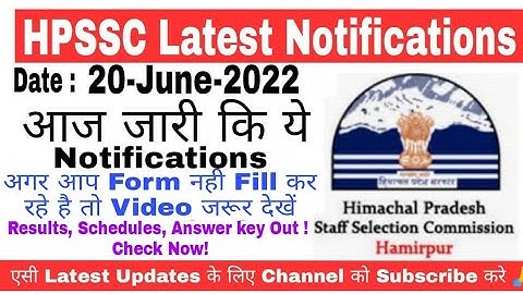 HPSSC ने जरी की आज ये Notifications | Imp. Notice,  Results, Schedules, Answer key etc. Check Now !