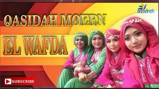 Full Album Terbaik Qasidah Modern El Wafda Terbaru (Musik Religi Indonesia)
