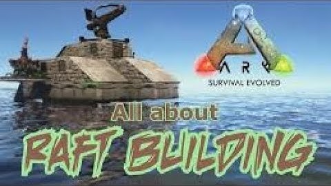 Ark Survival Ascended best raft base
