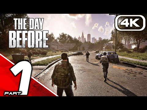 THE DAY BEFORE Gameplay Walkthrough Part 1 (4K 60FPS PC MAX SETTINGS) No Commentary