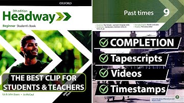 Eenheid 9: Verleden Tijden - New Headway Beginner 5e Editie || Studentenboek