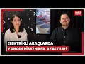 Elektrikli araçlarda yangın riski nasıl azaltılır? Elektikli otomobilde yangın çıkarsa ne yapılmalı?