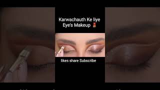 Karwachauth special Make-up #eyes makeup tutorial for beginners short video #likes#share#subscribe