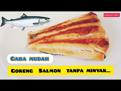 Resep Ikan Salmon Tanpa Minyak