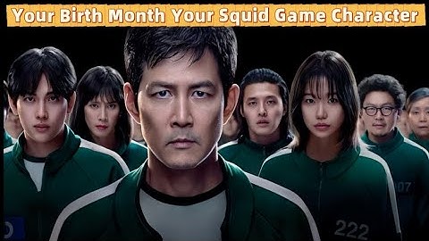 Your Birth Month= Your Squid Game Character|| Squid Game Character || Squid Game|| @cinderella657 