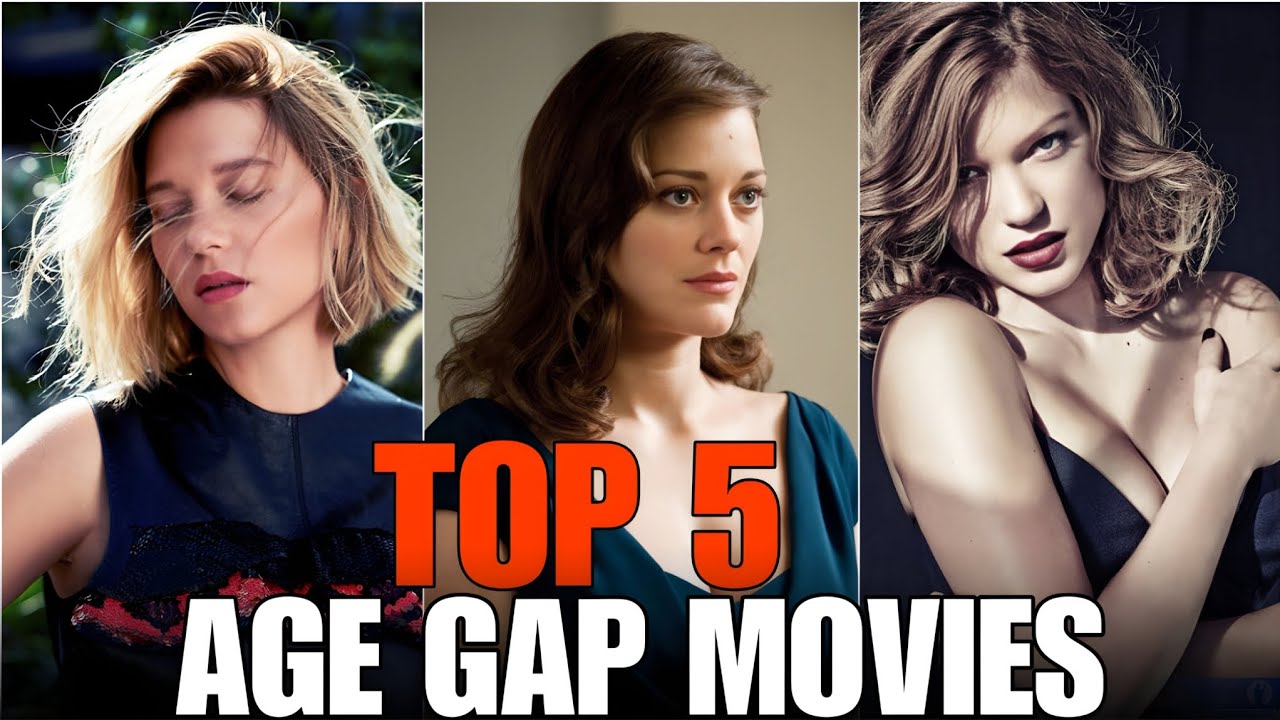 Top 5 Best Age-Gap Movies You Must Watch Alone | Bold & Intense 18+ Films 🔥