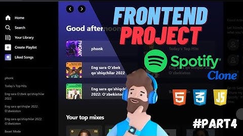 Create Spotify Clone Using HTML, CSS and JavaScript || Frontend Project For Beginners