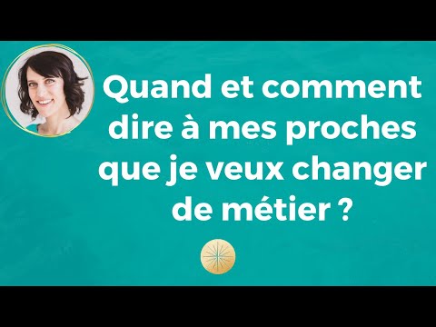 Comment Dire Que Vous Êtes Ouvert À Un Changement De Carrière