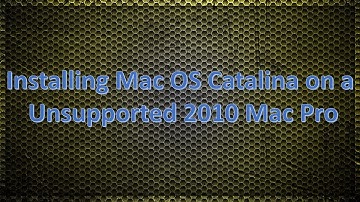 How To Installing Mac OSX Catalina on a Unsupported Mac Pro, iMac & Macbook BC