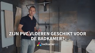 Zijn PVC vloeren geschikt voor de badkamer? | Uitleg | Badkamerxxl