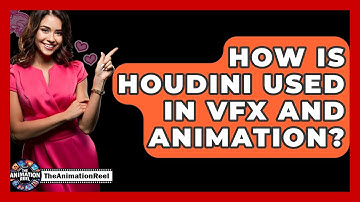 How Is Houdini Used In VFX And Animation? - The Animation Reel