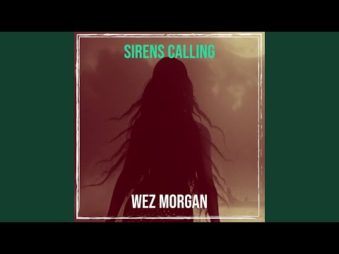 Sirens Calling