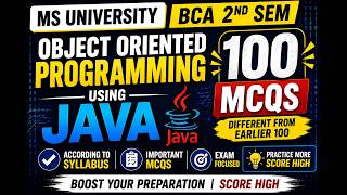 MSU BCA 2nd Sem Object Oriented Programming using JAVA | 100 MCQS | Complete Syllabus