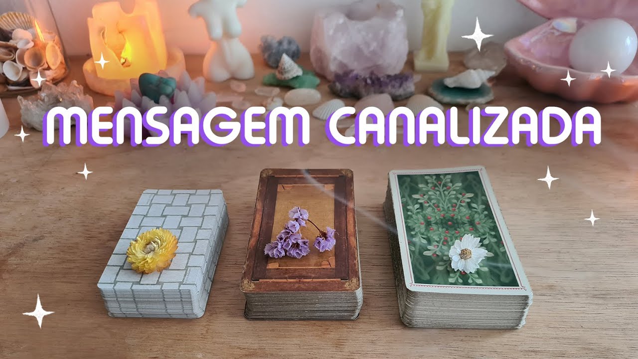 💌 LOVE LETTER MENSAGEM 💌 CANALIZADA DO SEU AMOR