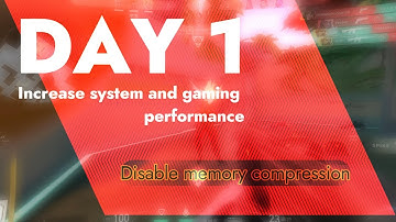 DAY 1 disable memory compression