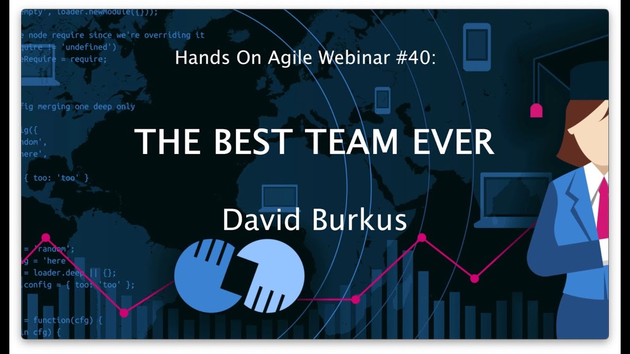 Hands-on Agile #40: Best Team Ever with David Burkus
