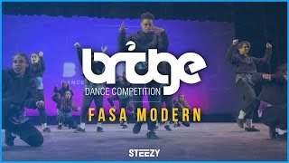 FASA Modern | BRIDGE 2016 | STEEZY OFFICIAL 4K | Front Row
