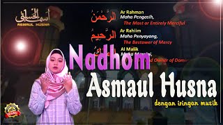 Nadhom Asmaul Husna Musik dzikir Dan Doa