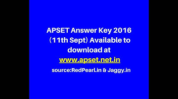 APSET Answer Key 2016 (11th Sept) |  Available to download  | Jaggy