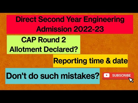 Direct Second year Engineering Admission 2022 | CAP Round 2 Allotment # ...