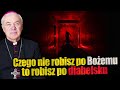 Czego nie robisz po Bożemu, to robisz po diabelsku! Demony w Kościele po SV II. Abp Jan Paweł Lenga