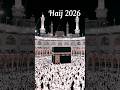 Hajj 2026 K K Korsen?#youtube #shorts