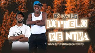 28 family - Bophelo Ke Ntwa New45 / Man Giv le Maeda
