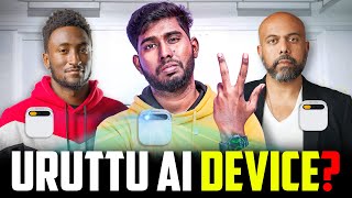 Rs.70,000/- Uruttu Ai Device? - MKBHD Vs Twitter Fight 🥊| Humane Investor SCAM?🤯