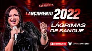 Lágrimas de Sangue - Seresta da Klessinha