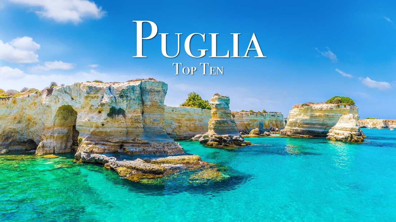 10 Must-Visit Destinations in Puglia: Your Italy Travel Guide – Video