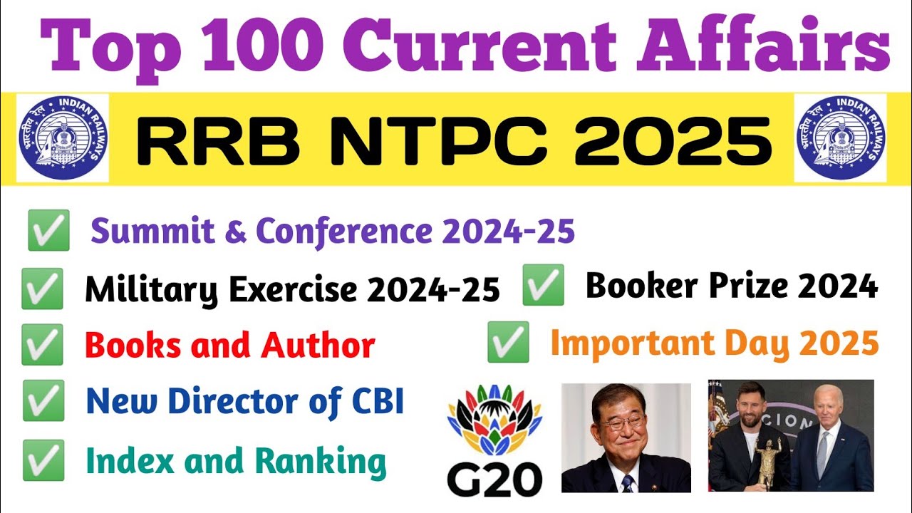 Top 100 Current Affairs For RRB NTPC 2025 | Current Affairs For Railway ...