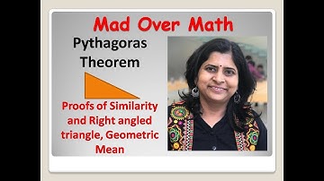 Pythagoras Theorem#2 | Proofs of Similarity n Right angled triangle, Geometric Mean| Saujanya Bakare