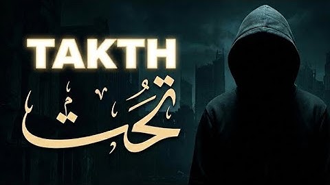 Takth (تحت) pov:by Akxwati First music copmosed  (OFFICIAL MUSIC VEDIO)