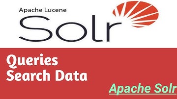 Queries | Search Data | #5 | Apache Solr Tutorial in Hindi