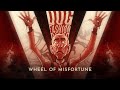 Miniature de la vidéo de la chanson Wheel Of Misfortune