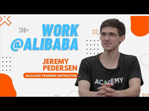 Work @ Alibaba - AliCloud Training Instructor Jeremy Pedersen