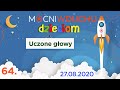 Wieczorynka 064 | Uczone głowy| 27.08.2020