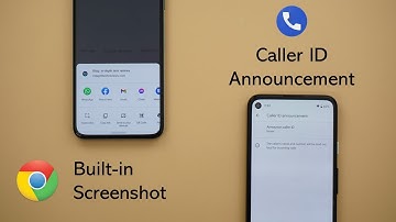 Google Apps Updates - May 2021 - Chrome Built-in Image Editor, Caller ID Announcement in Phone App