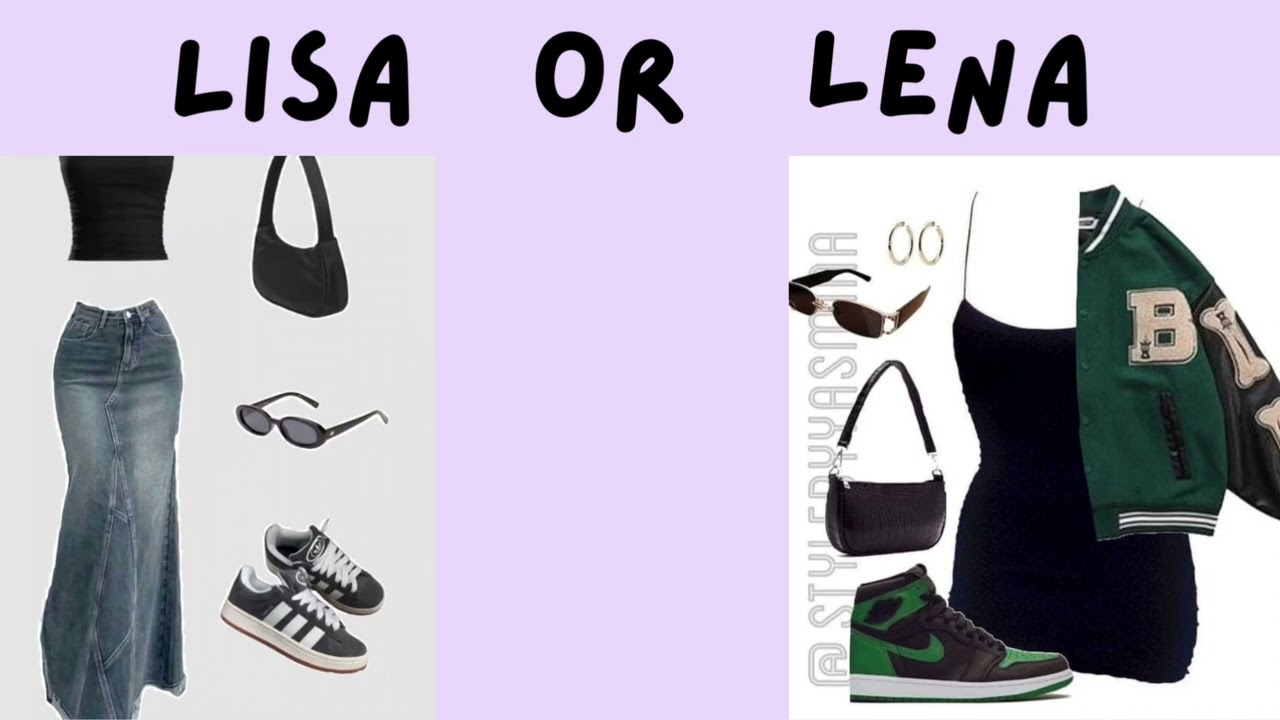 LISA OR LENA, (outfit addition!!)