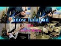 【初・マルチ演奏】Snow halation / &mu;'s 12周年記念日