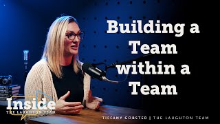 [Inside The Team] A Team Within A Team (Within a Team?) with Tiffany Gobster