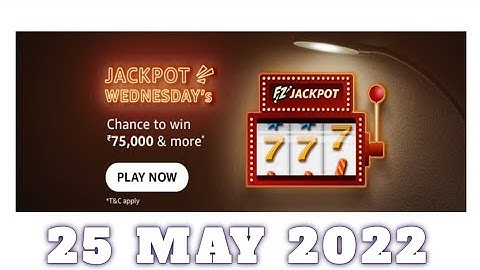 Amazon Funzone Jackpot Wednesdays Quiz Answers Today|25 May 2022| Daily Quiz Time