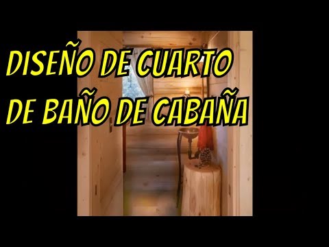 Video: ¿Las cabañas tienen baño?