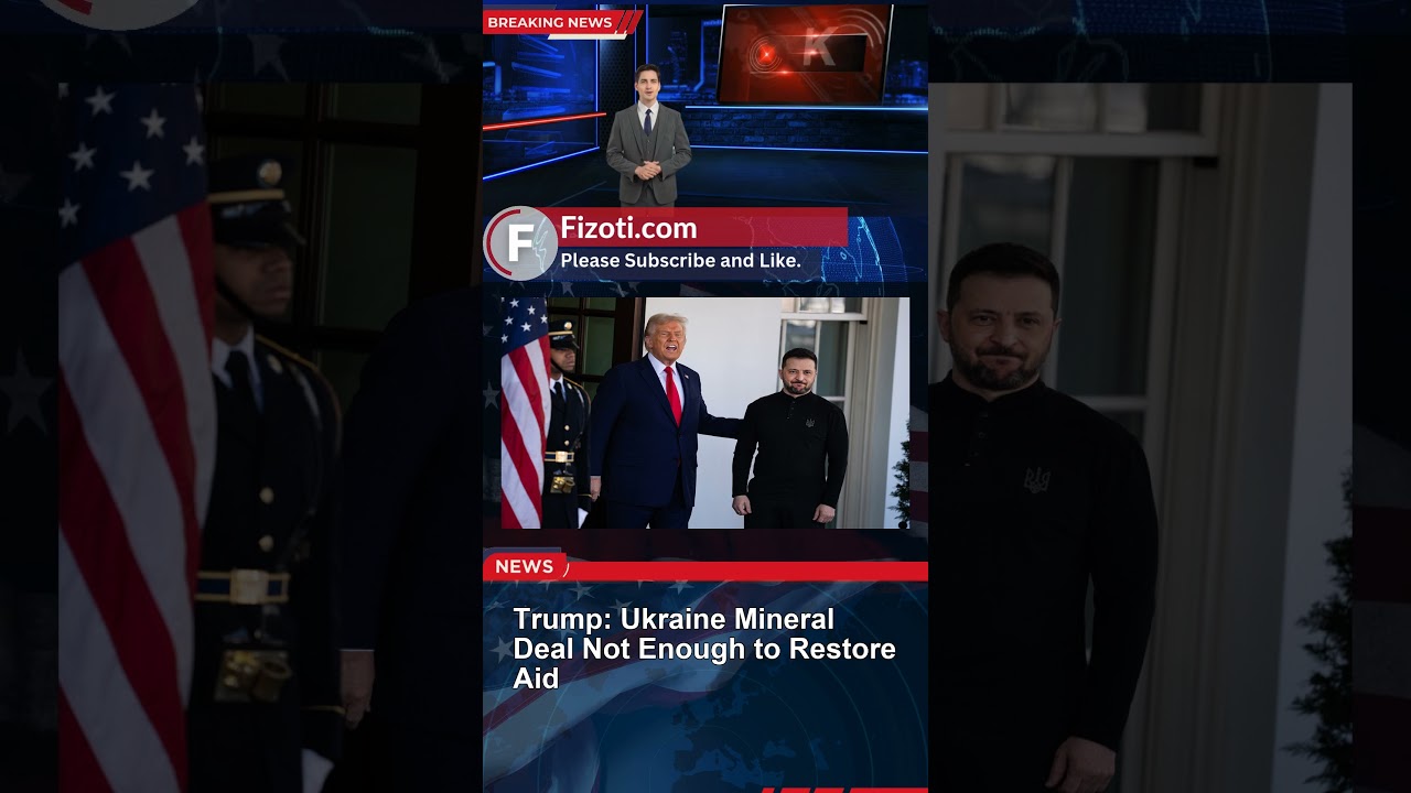 Trump Ties Ukraine Aid to Land Concessions