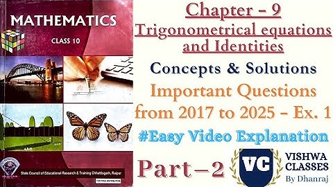 Class 10 Maths | Chapter 9 | Ex. 1 Part –2 | Trigonometric Equations & Identities | English CGBSE