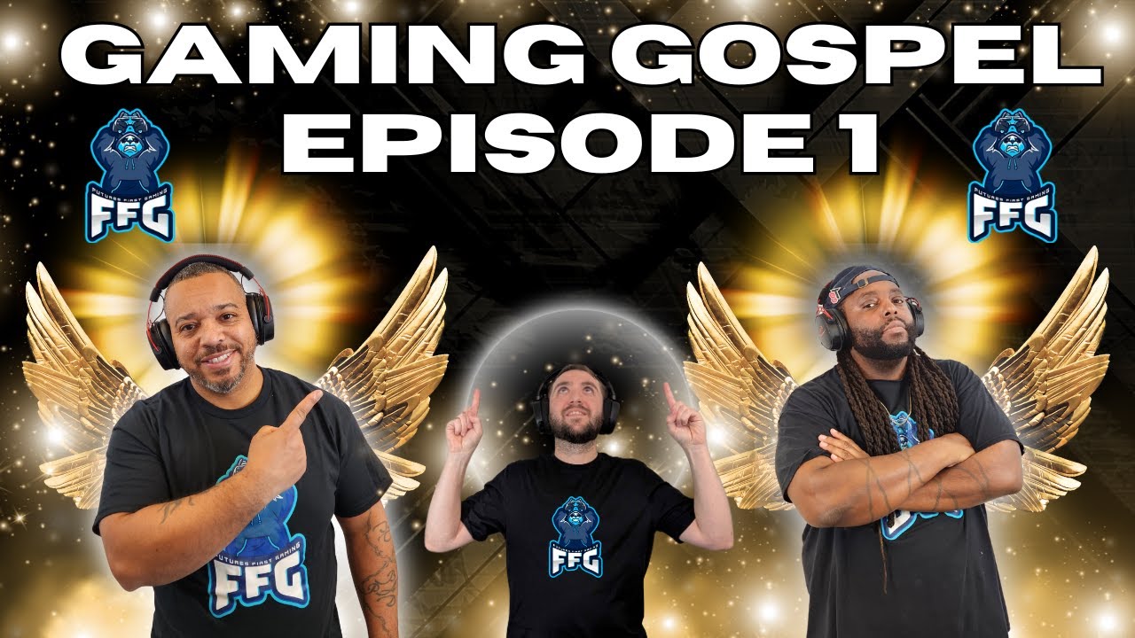 Gaming Gospel Episode 1 (Pilot)